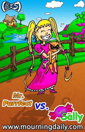 Mr. Purrfect vs Sweet Sally